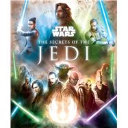 The Secrets of the Jedi 9781683837022