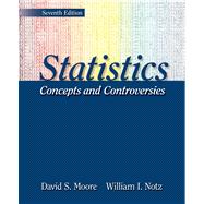 Statistics: Concepts and Controversies: w/Tables and EESEE Access Card 9781429237024