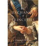 The Exchange of Princesses 9781590517024