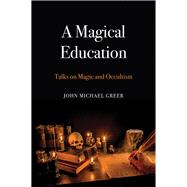 A Magical Education 9781912807024