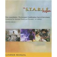 The S.T.A.B.L.E. Program: Post-Resuscitation/Pre-Transport Stabilization Care for Sick Infants 9781937967024