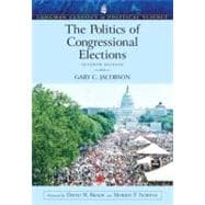The Politics of Congressional Elections (Longman Classics in Political Science) 9780205577026