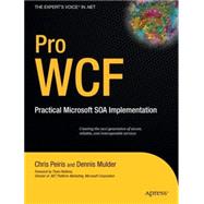 Pro Wcf: Practical Microsoft Soa Implementation