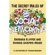 The Secret Rules of Social Networking 9781942197027