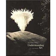 Understanding Art (with InfoTrac) 9780534167028