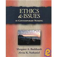 Ethics and Issues in Contemporary Nursing