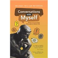 Conversations with Myself 9781532087028