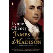 James Madison: A Life Reconsidered 9780143127031
