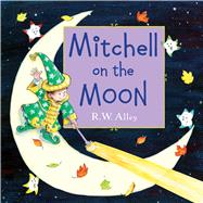 Mitchell on the Moon 9780547907031