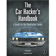 The Car Hacker's Handbook 9781593277031