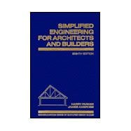 Simplified Engineering for Architects and Builders 9780471587033