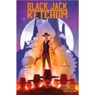 Black Jack Ketchum 9781632157034