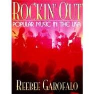 Rockin' Out : Popular Music in the USA