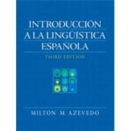 Introduccion A La Linguistica Espanola (Spanish) 9780205647040