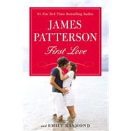 First Love 9780316207041