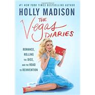 The Vegas Diaries 9780062457042