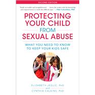 Protecting Your Child from Sexual Abuse 9781510757042
