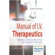 Phillips's Manual of I.v. Therapeutics (w/ DavisPlus Access Code) 9780803667044