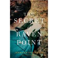 The Secret of Raven Point A Novel 9781439167045