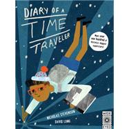 Diary of a Time Traveler 9781847807045