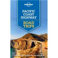 Lonely Planet Pacific Coast Highways Road Trips 9781743607046