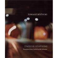 Twelve Stations 9780983297048