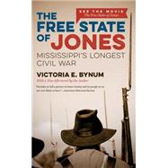 The Free State of Jones 9781469627052