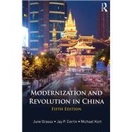 Modernization and Revolution in China 9781138647053