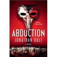 The Abduction 9780062267054