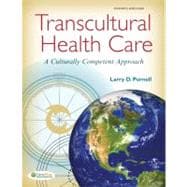 Transcultural Health Care: A Culturally Competent Approach 9780803637054