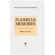 Flashbulb Memories 9781138877054