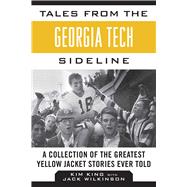 Tales from the Georgia Tech Sideline 9781613217054