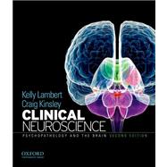 Clinical Neuroscience Psychopathology and the Brain 9780199737055