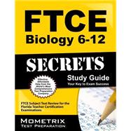 FTCE Biology 6-12 Secrets Study Guide 9781609717056