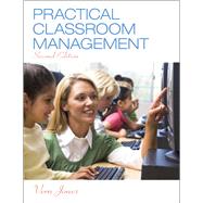 Practical Classroom Management, Second Edition 9780133367058