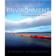 Environment The Science behind the Stories Plus MasteringEnvironmentalScience with eText -- Access Card Package 9780321897060