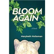 Bloom Again