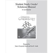 Study Guide/Solutions Manual for Organic Chemistry 9781259637063