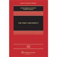 The First Amendment, Fourth Edition 9781454807063