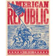 American Republic Student Text (3rd ed.) 9781591667063