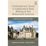 Contemporary Issues in Exploratory Data Mining in the Behavioral Sciences 9780415817066