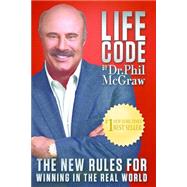 Life Code: The New Rules for Winning in the Real World 9781939457066