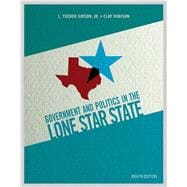 Government and Politics in the Lone Star State 9780205927067