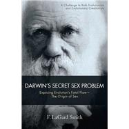 Darwin’s Secret Sex Problem 9781973617068