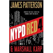 NYPD Red 4 9780316407069