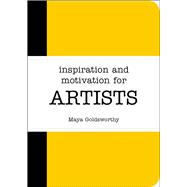 Inspiration and Motivation for Artists 9781849537070