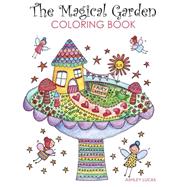 The Magical Garden 9781631867071