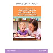 Essential Elements for Assessing Infants and Preschoolers with Special Needs 9780132757072