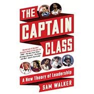 The Captain Class 9780812987072