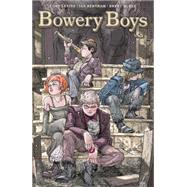 Bowery Boys 9781616557072